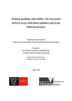 Problem gambling vulnerability: The interaction between access