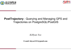 PostTrajectory : Querying and Managing GPS and Trajectories on