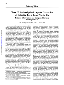 Class III Antiarrhythmic Agents Have a Lot