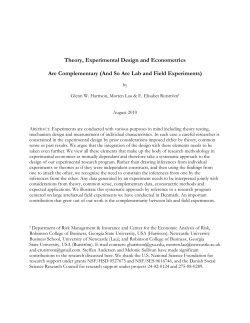 Theory, Experimental Design and Econometrics Are Complementary