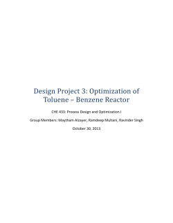 Design Project 3: Optimization of Toluene &ndash; Benzene Reactor CHE