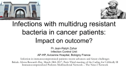 Infections with multidrug resistant bacteria in cancer patients