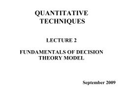 Decision Making Under Risk