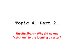 Handout for Topic 4 (Part 2, The Big Short, PowerPoint)