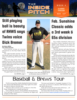 Still playing ball is beauty of RHWS says Twins voice Dick Bremer