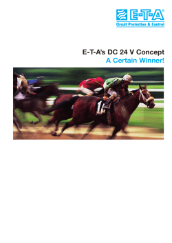 E-T-A`s DC 24 V Concept A Certain Winner!