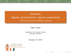 Overview Agents, environments, typical components