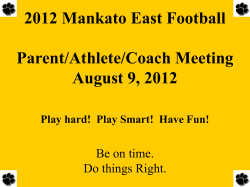 Play Smart! Have Fun! - Mankato East High School