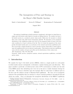 The Asymptotics of Price and Strategy in the Buyer`s Bid Double