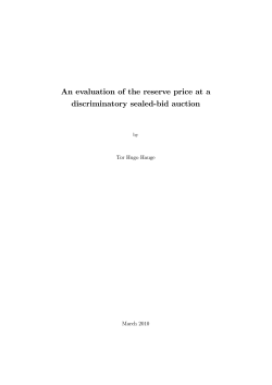 An evaluation of the reserve price at a discriminatory sealed bid