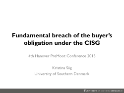 Fundamental breach of the buyer`s obligation under the CISG