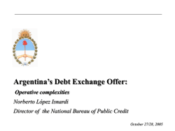 Argentina Debt Exchange Offer Operative complexities