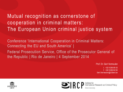 Mutual recognition as cornerstone of cooperation in criminal