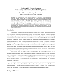 Exploring 21st Century Learning: Game design and creation, the