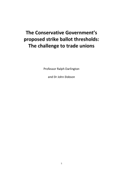 The Conservative Government`s proposed strike ballot thresholds