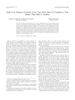 Sunk Cost: Pigeons (Columba livia), Too, Show Bias To Complete a