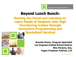 Beyond Lunch Bunch: Meeting the Social and Learning-to