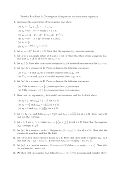 Practice Problems 2: Convergence of sequences and