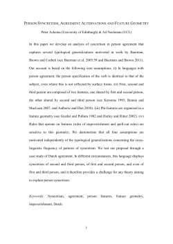 Ad Neeleman (UCL) In this paper we develop an analysis of