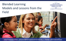 Blended Learning Models and Lessons from the Field