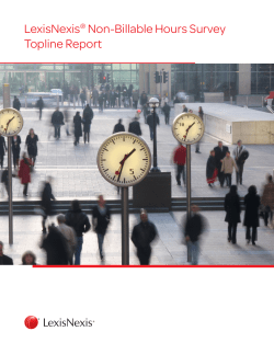 LexisNexis&reg; Non-Billable Hours Survey Topline Report