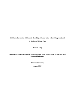 Children`s Perception of Choice in their Play at Home, in the