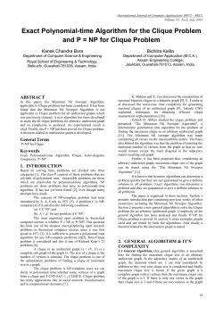 Exact Polynomial-time Algorithm for the Clique Problem and P = NP