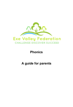 Phonics A guide for parents Introduction
