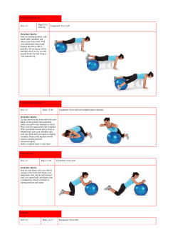 Swiss ball side feet taps Sets: 2-3 Reps: 8