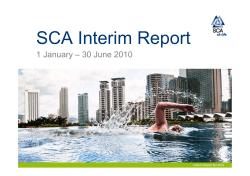 Presentation SCA Interim Report Q2 2010