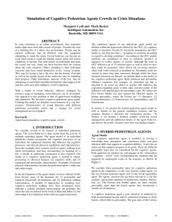 Simulation of Cognitive Pedestrian Agents Crowds in Crisis Situations