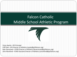 Falcon Catholic Middle Schools (FCMS) Presentation