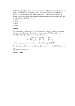 Each football game begins with a coin toss in the presence of the