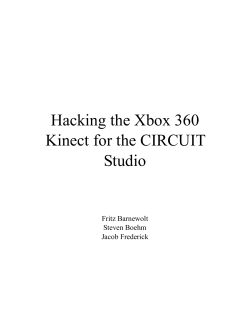 Hacking the Xbox 360 Kinect for the CIRCUIT Studio