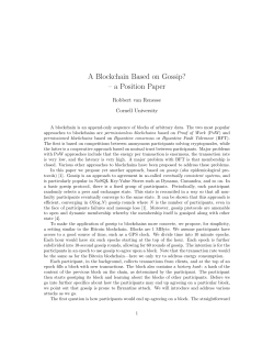 A Blockchain Based on Gossip? &ndash; a Position Paper