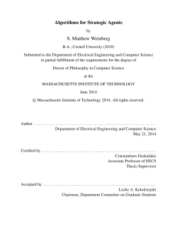 Algorithms for Strategic Agents S. Matthew