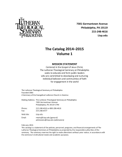 The Catalog 2014-15, Volume 1 - Lutheran Theological Seminary at