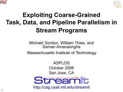 Exploiting Coarse-Grained Task, Data, and Pipeline Parallelism in
