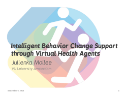 Intelligent Behavior Change Support through Virtual Health Agents