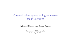 Optimal spline spaces of higher degree for L2 n