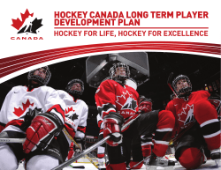 HOCKEY CANADA LONG TERM PLAYER DEVELOPMENT PLAN