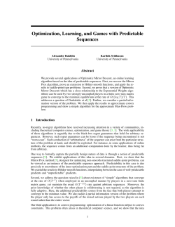 Optimization, Learning, and Games with Predictable Sequences