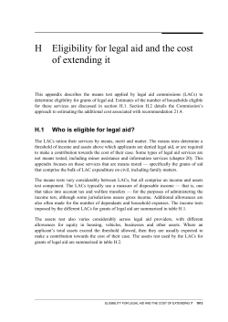 Appendix H Eligibility for legal aid and the cost of extending it