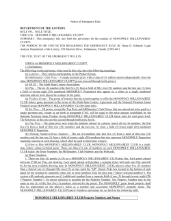 Notice of Emergency Rule DEPARTMENT OF THE LOTTERY RULE