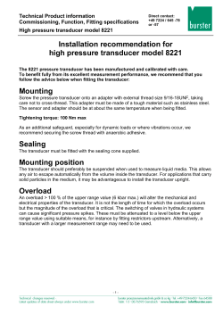 Installation recommendation for high pressure transducer model