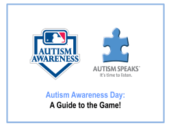 Autism Awareness Day: A Guide to the Game!