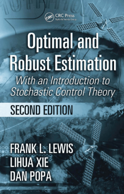 Optimal and Robust Estimation - The University of Texas at Arlington