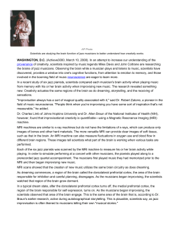 AP Photo Scientists are studying the brain function of jazz musicians