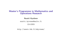 Master`s Programme in Mathematics and Operations Research