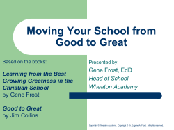 Moving Your School from Good to Great